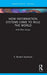 How Information Systems Came to Rule the World