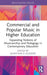 Commercial and Popular Music in Higher Education