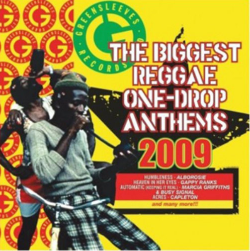 The Biggest Reggae One- Drop Anthems 2009