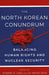 The North Korean Conundrum