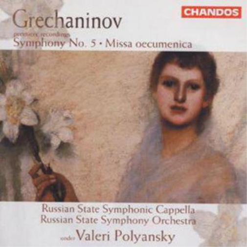 Symphony No. 5 & Missa oecumenica - Alexander Grechaninov