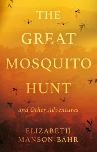 The Great Mosquito Hunt and Other Adventures
