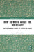 How to Write About the Holocaust