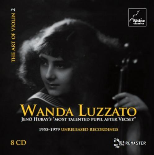 Wanda Luzzato: The Art of Violin 2: 1955-1979 Unreleased Recordings
