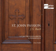 J.S. Bach: St. John Passion