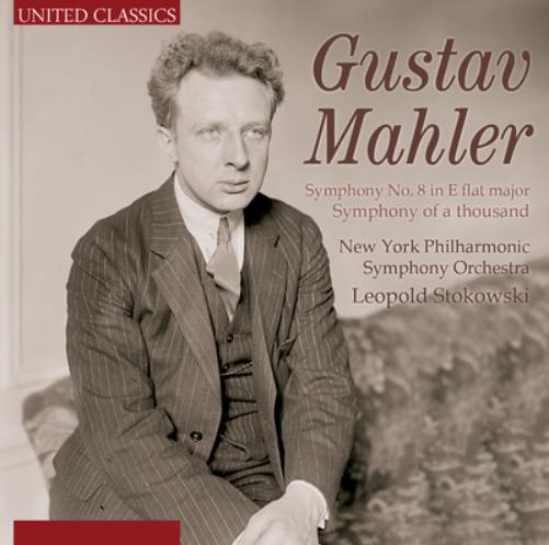 Gustav Mahler: Symphony No. 8 in E Flat Major/...