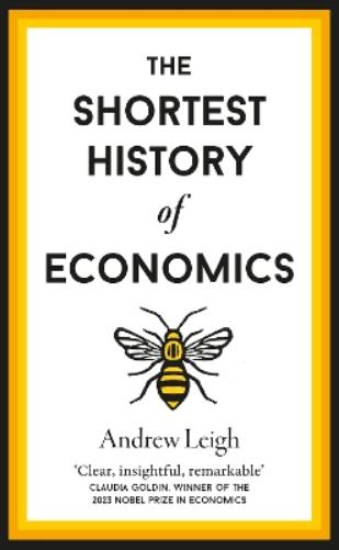 The Shortest History of Economics