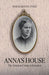 Anna's House
