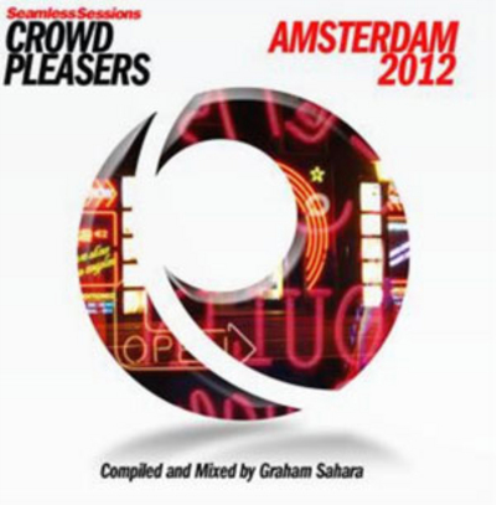 Seamless Sessions - Crowd Pleasers: Amsterdam 2012