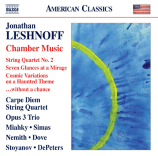 Jonathan Leshnoff: Chamber Music