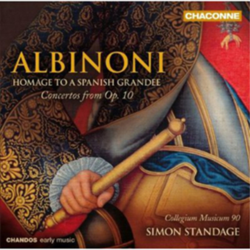 Albinoni: Homage to a Spanish Grandee: Concertos from Op. 10
