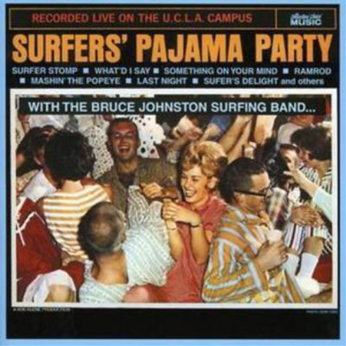 Surfers' Pajama Party - Recorded Live On the U.c.l.a. Campus