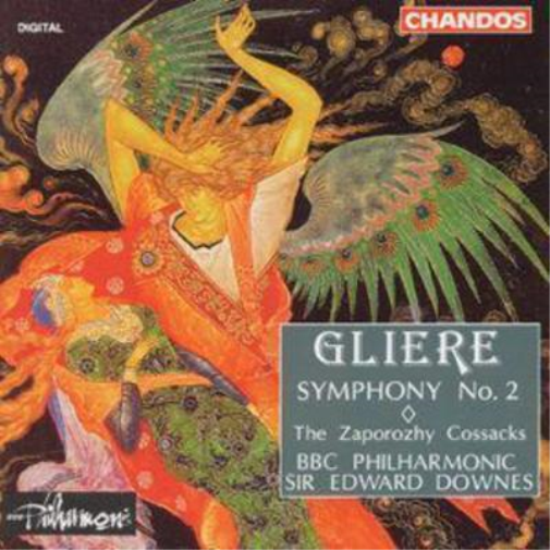 Gliere: Symphony No. 2 / Zaporozhy Cossacks - BBC Phil / Downes