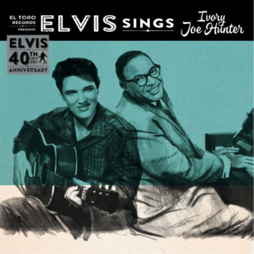 Elvis Sings Ivory Joe Hunter