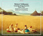 Robert Volkmann: Complete String Quartets/Piano Trios
