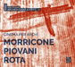 Morricone/Piovani/Rota: Cinema Per Archi