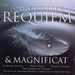 REQUIEM & MAGNIFICANT