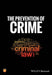 The Prevention of Crime