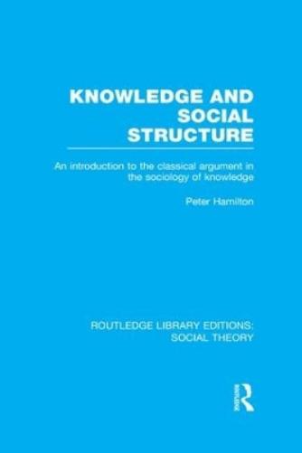 Knowledge and Social Structure