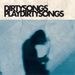 Dirty Songs Plays Dirty Songs