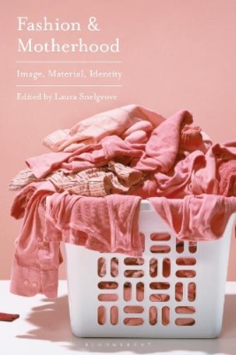 Fashion and Motherhood