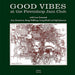 Good Vibes at the Pawnshop Jazz Club: With