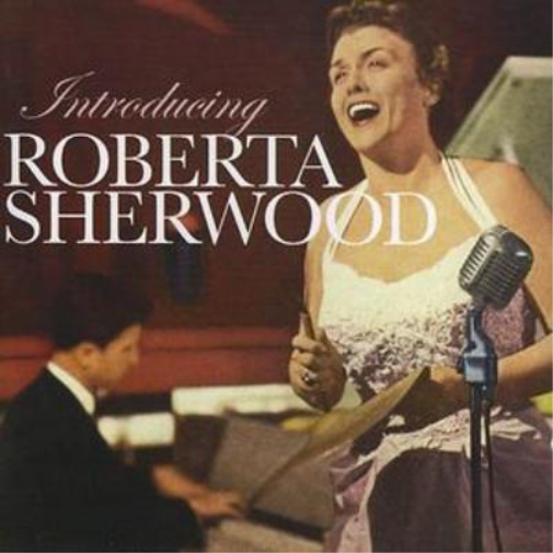Introducing Roberta Sherwood