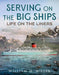 Serving on the Big Ships