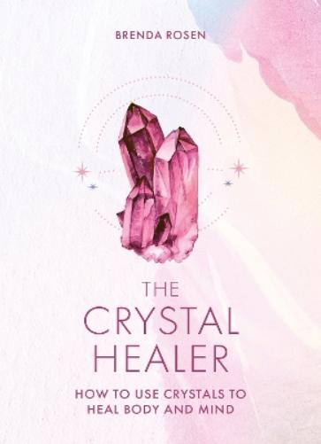 The Crystal Healer