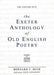 The Exeter Anthology of Old English Poetry