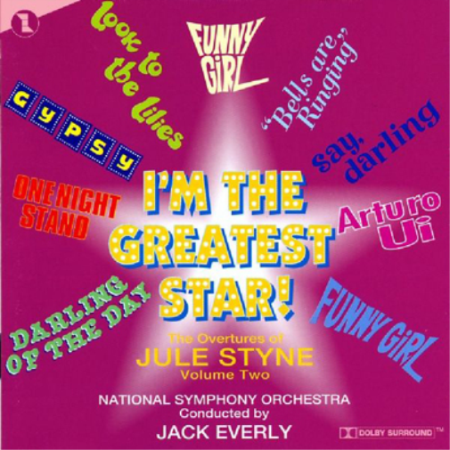 I'm the Greatest Star!: The Overtures of Jule Styne - Volume 2