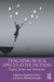 Teaching Black Speculative Fiction