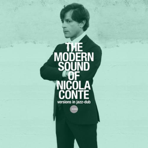 The Modern Sound of Nicola Conte