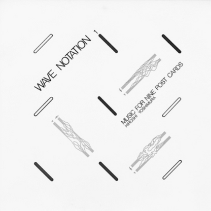 Music for Nine Postcards: Wave Notation 1