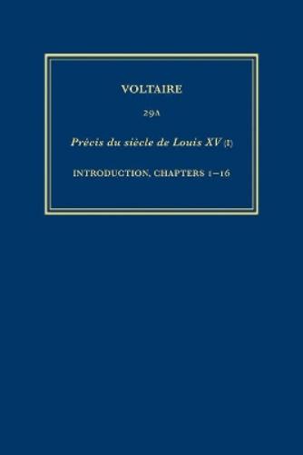 Œuvres complètes de Voltaire (Complete Works of Voltaire) 29A