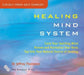 Healing Mind System