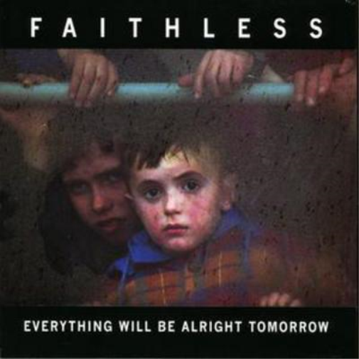 Everything Will Be Alright Tomorrow