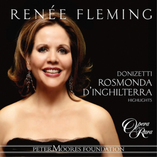 Renee Fleming: Rosmonda D'Inghilterra: Highlights