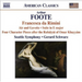 Arthur Foote: Francesca Da Rimini: Air and Gavotte/Suite in E Major/...