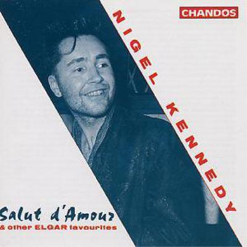 Nigel Kennedy: Salut D'amour & Other Elgar Favourites