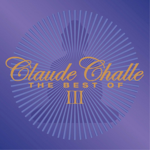 The Best of Claude Challe - Volume 3