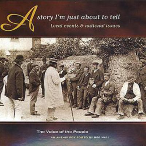 A Story I'm Just About To Tell: Local events & national Issues;The Voice of the People