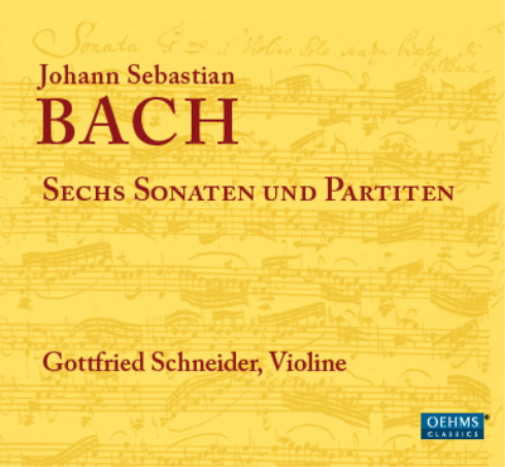 Johann Sebastian Bach: Sechs Sonaten Und Partiten