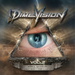 Dimevision: Roll With It Or Get Rolled Over