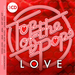 Top of the Pops: Love