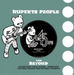 45rpm: 45 Years of Ruperts People and Beyond