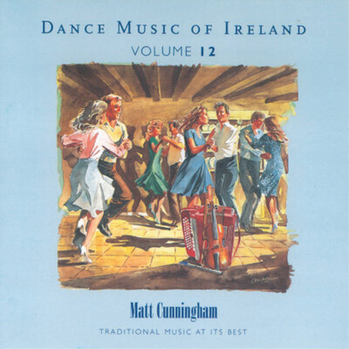 Dance Music of Ireland - Volume 12