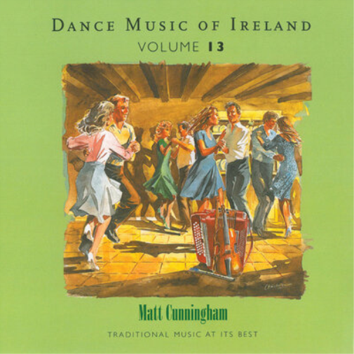 Dance Music of Ireland - Volume 13