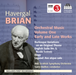 Havergal Brian Orchestral Music - Volume 1