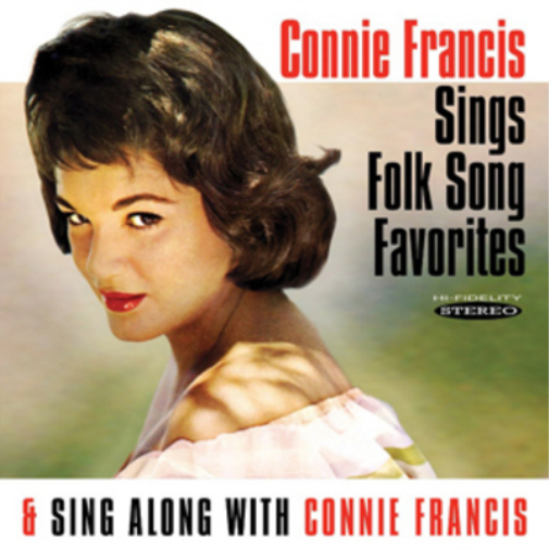Sings Folk Song Favorites/Sing Along With Connie Francis